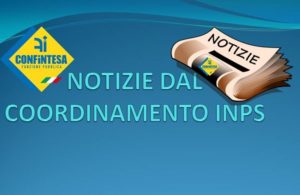 ULTIME NOTIZIE DAL COORDINAMENTO INPS