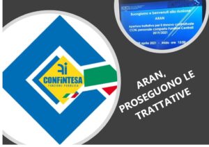 ARAN, PROSEGUONO LE TRATTATIVE