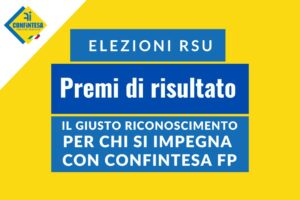 PREMI DI RISULTATO PER CHI SI IMPEGNA CON CONFINTESA FP